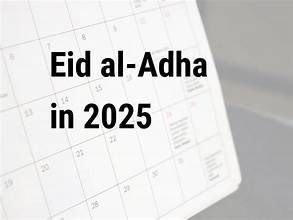 Six-Day Eid-ul-Azha Holiday Announced: Moon Sighting to Decide 2025 Date